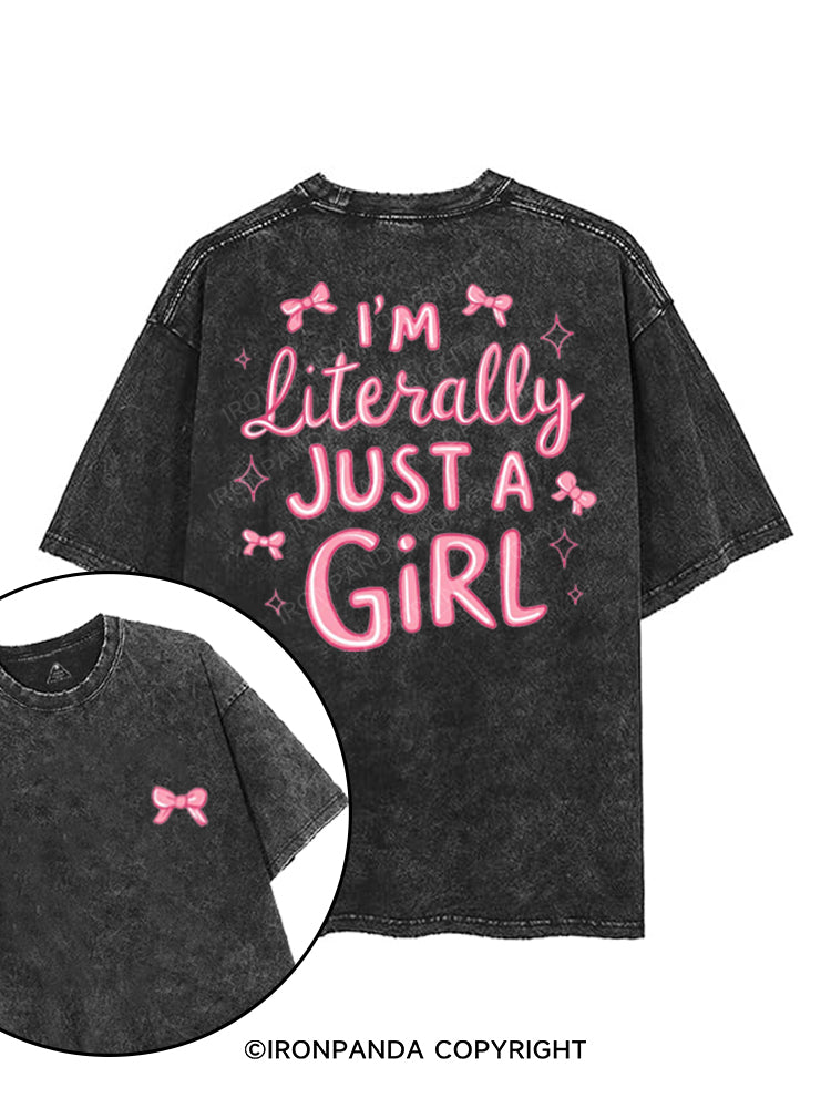 I'M LITERALLY JUST A GIRL printed Gym Shirt