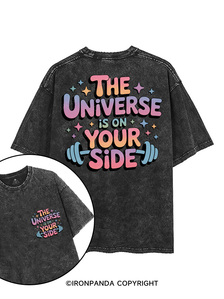 THE UNIVERSE IS ON YOUR SIDE printed Gym Shirt