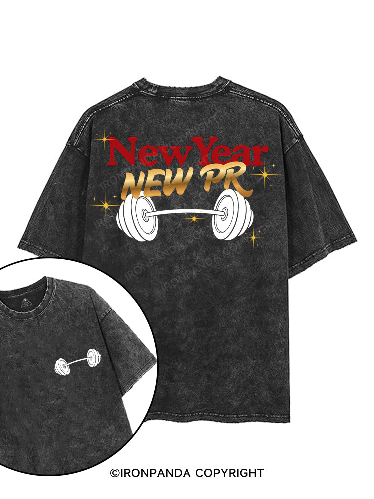 NEW YEAR NEW PR printed Gym Shirt