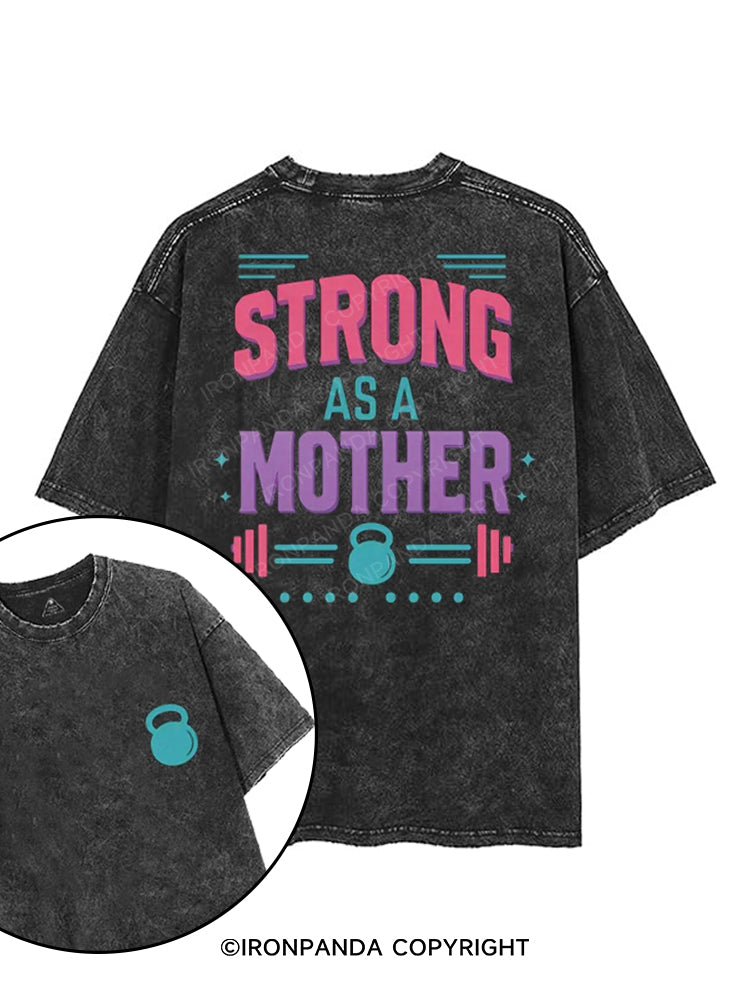STRONG AS A Mom  printed Gym Shirt