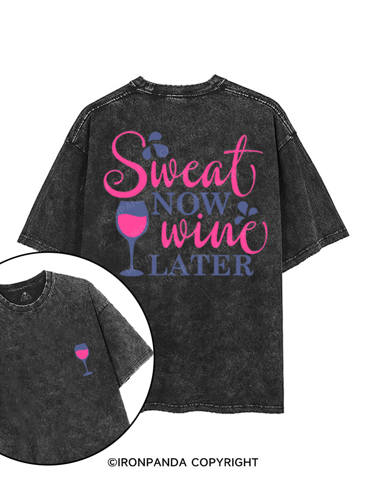 SWEAT NOW WINE LATER printed Gym Shirt