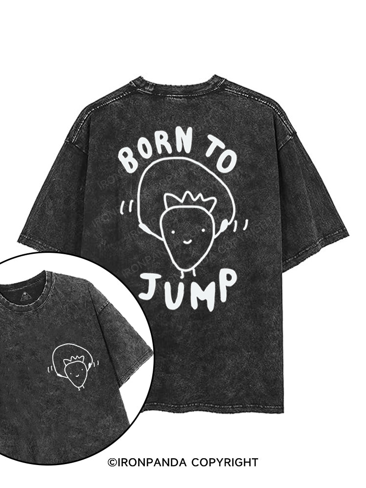 BORN TO JUMP printed Gym Shirt