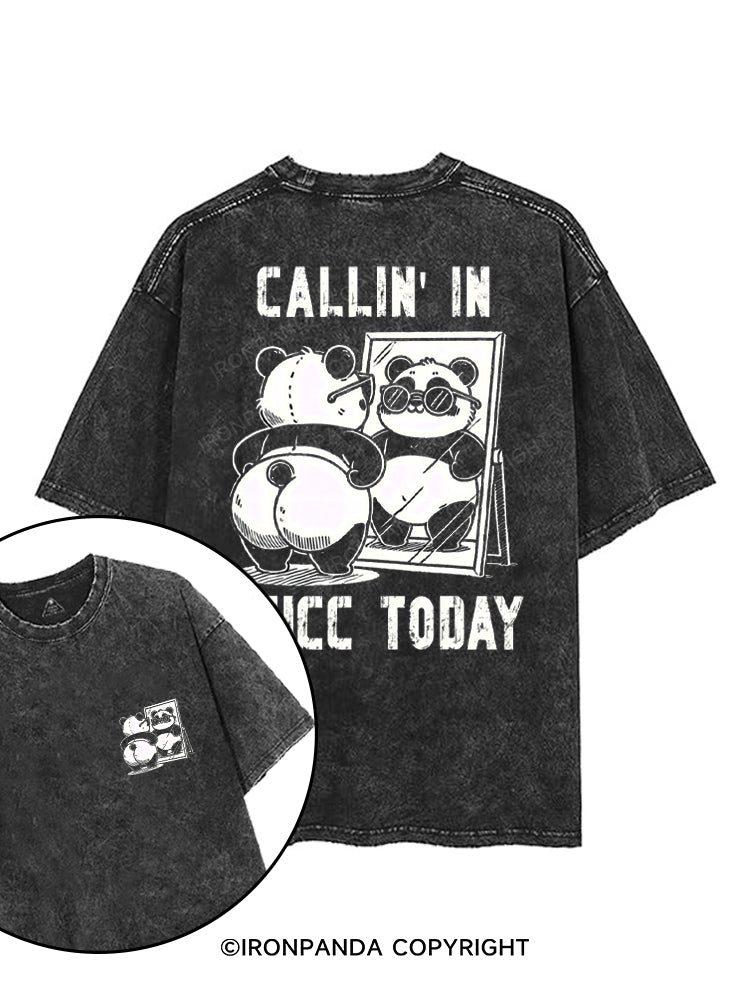 CALLIN' IN THICC TODAY printed Gym Shirt
