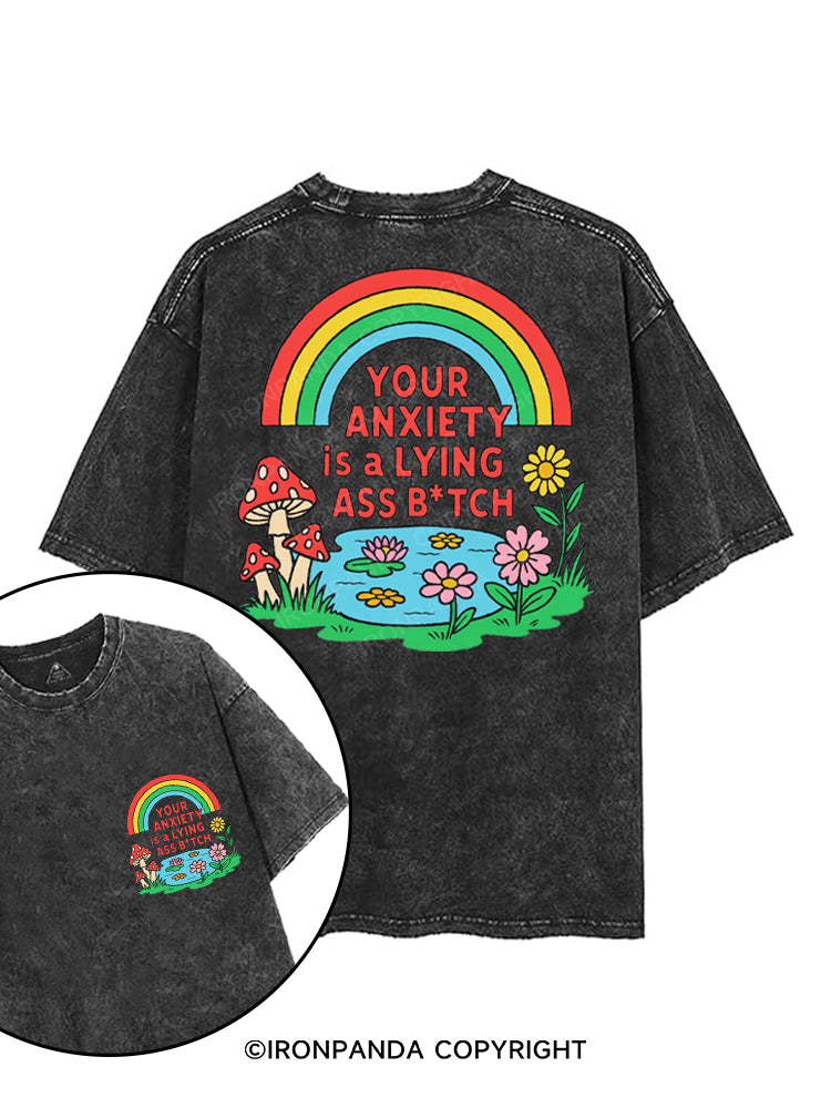 YOUR ANXIETY IS A LYING ASS BITCH printed Gym Shirt