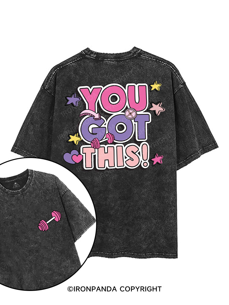 YOU GOT THIS! printed Gym Shirt