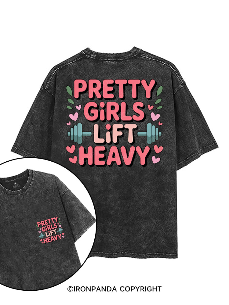 PRETTY GIRLS LIFT HEAVY printed Gym Shirt