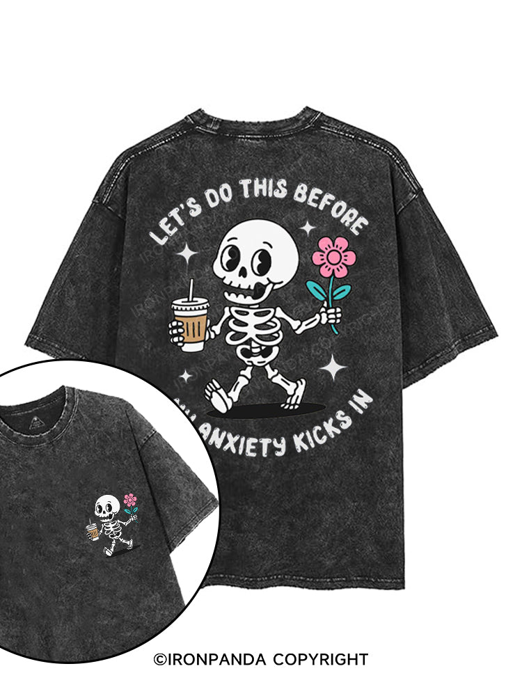 LET'S DO THIS BEFORE MY ANXIETY KICKS IN printed Gym Shirt