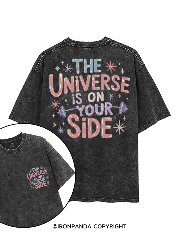 THE UNIVERSE IS ON YOUR SIDE printed Gym Shirt