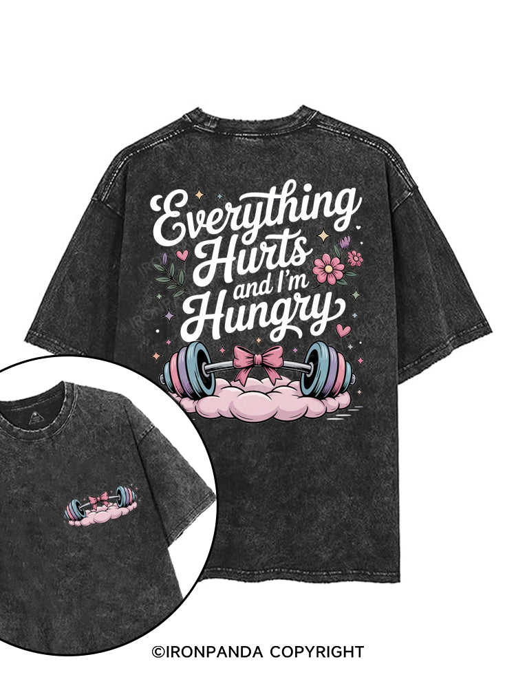 EVERYTHING HURTS AND I'M HUNGRY printed Gym Shirt