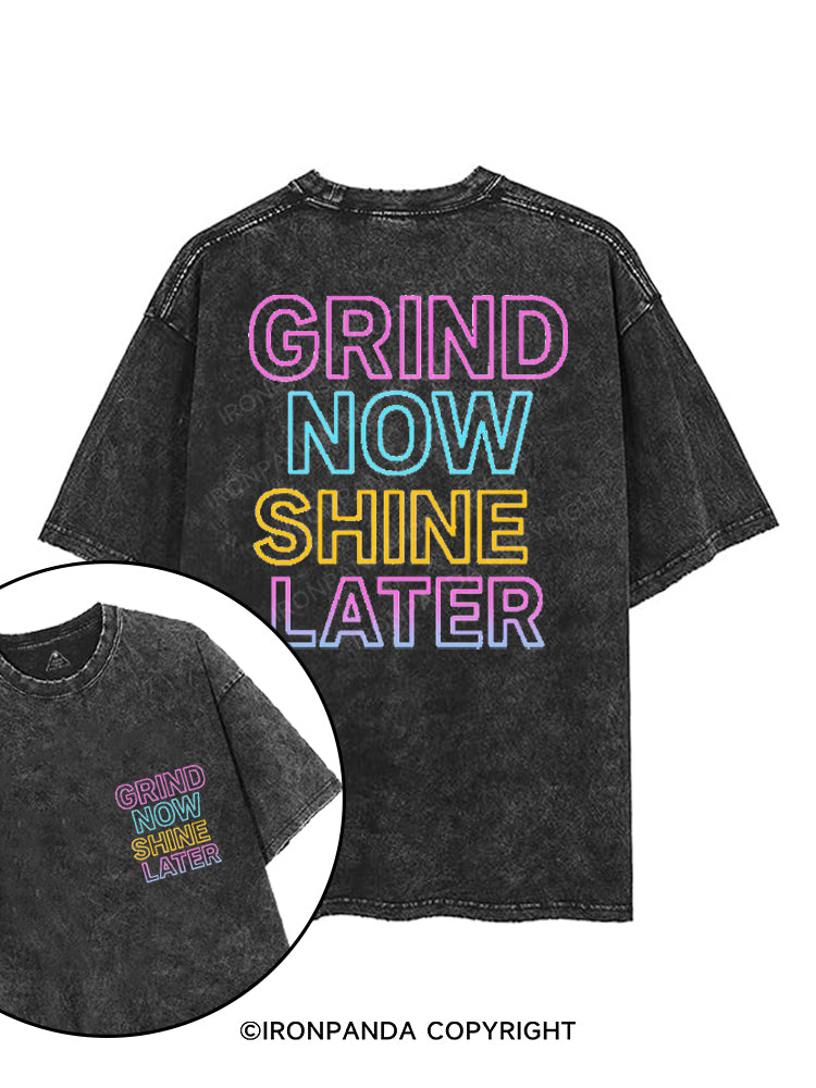 GRIND NOW SHINE LATER printed Gym Shirt