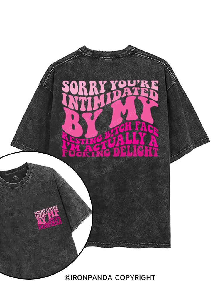 SORRY YOU'RE INTIMIDATED BY MY RESTING BITCH FACE printed Gym Shirt