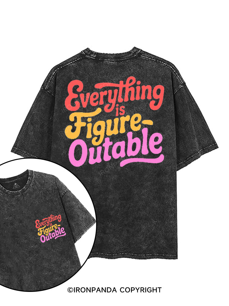 EVERYTHING IS FIGUREOUTABLE printed Gym Shirt