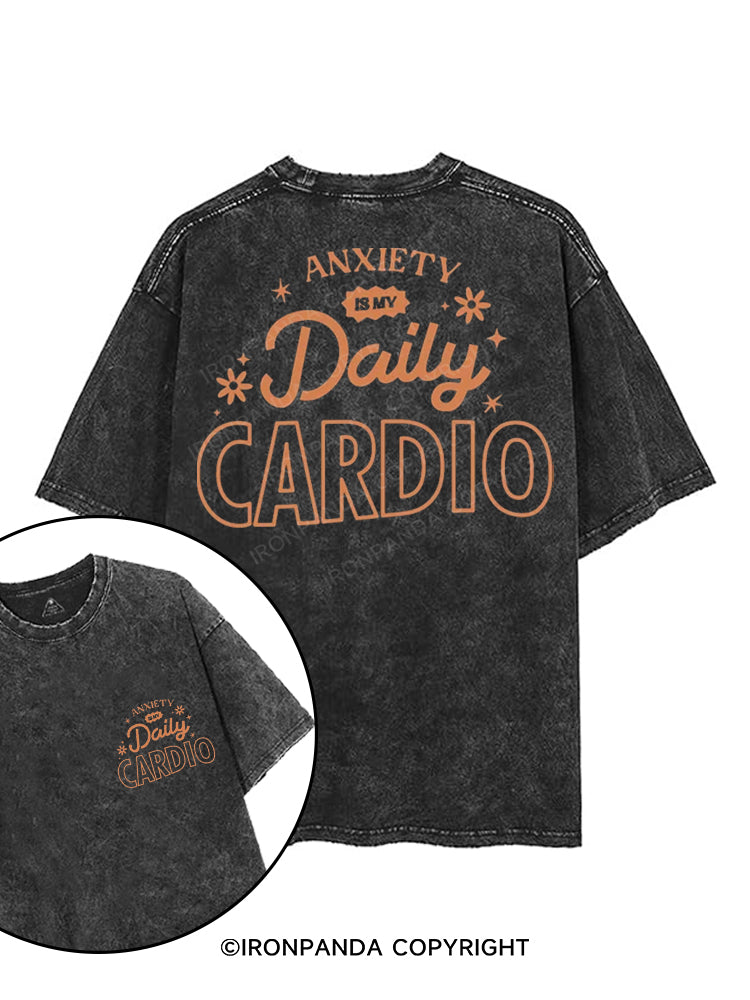 ANXIETY IS MY DAILY CARDIO printed Gym Shirt