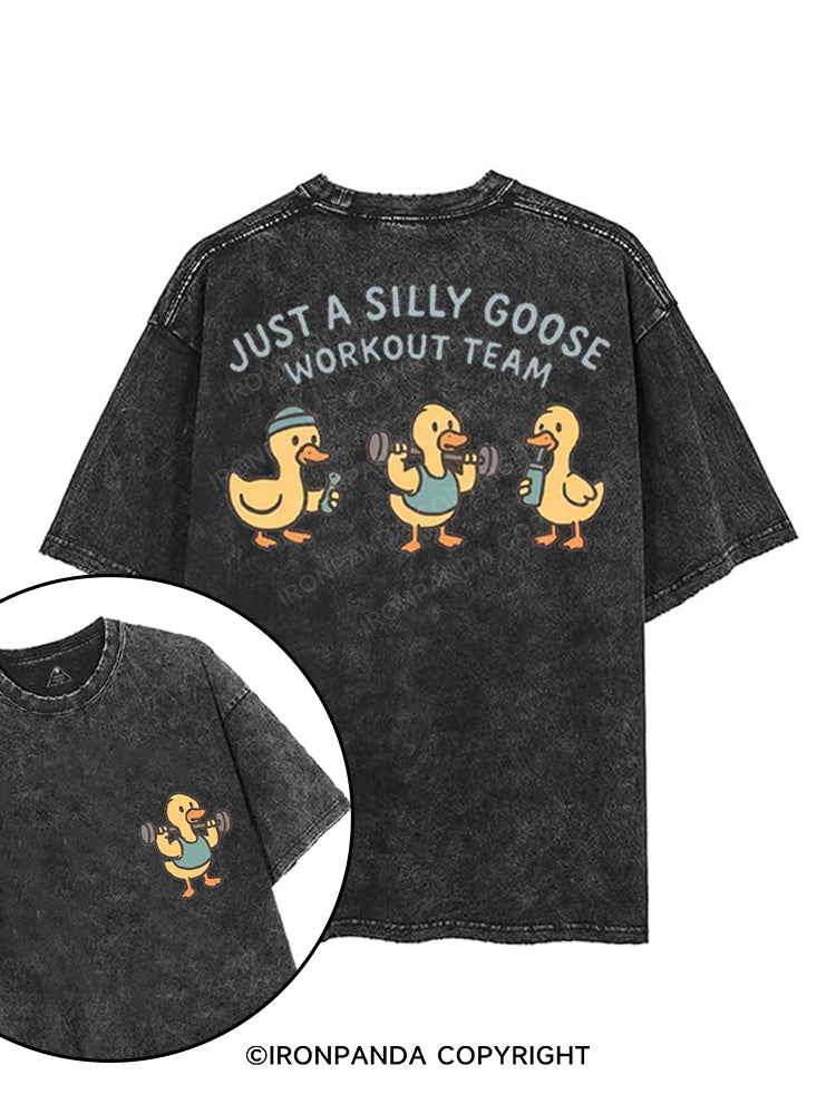 JUST A SILLY GOOSE WORKOUT TEAM printed Gym Shirt
