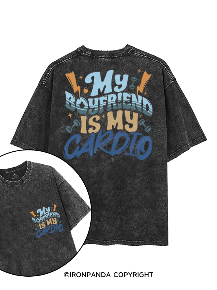 MY BOYFRIEND IS MY CARDIO printed Gym Shirt