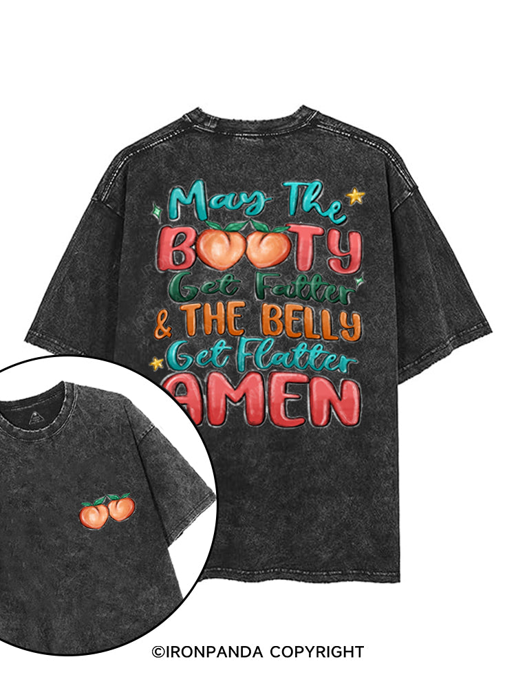 MAY THE BOOTY GET FATTER printed Gym Shirt