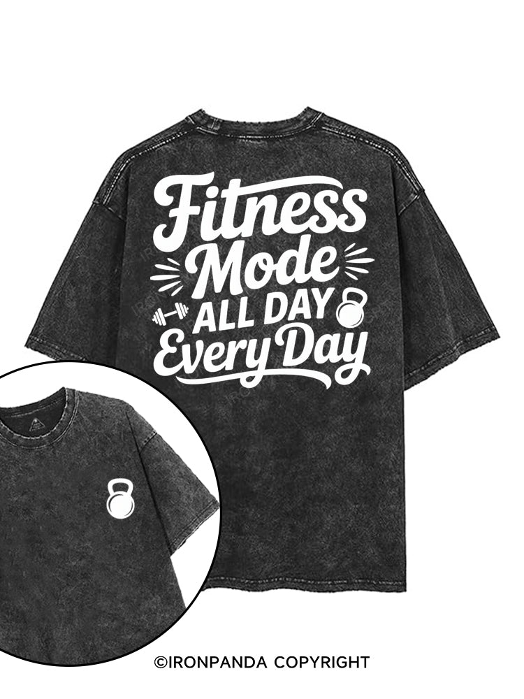 FITNESS MODE ALL DAY EVERY DAY printed Gym Shirt