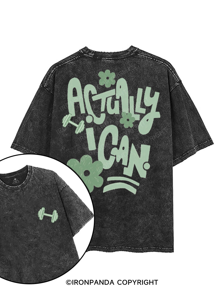 ACTUALLY I CAN printed Gym Shirt