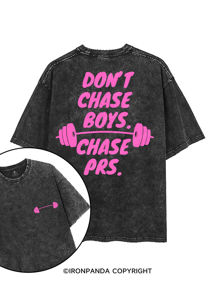 DON'T CHASE BOYS CHASE PRS printed Gym Shirt