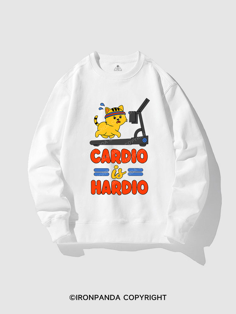 CARDIO IS MY HARDIO CREWNECK Sweatshirt