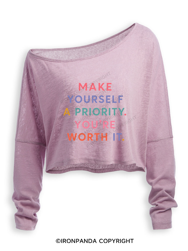 MAKE YOURSELF A PRIORITY YOU'RE WORTH IT Off Shoulder Long Sleeve Crop Top