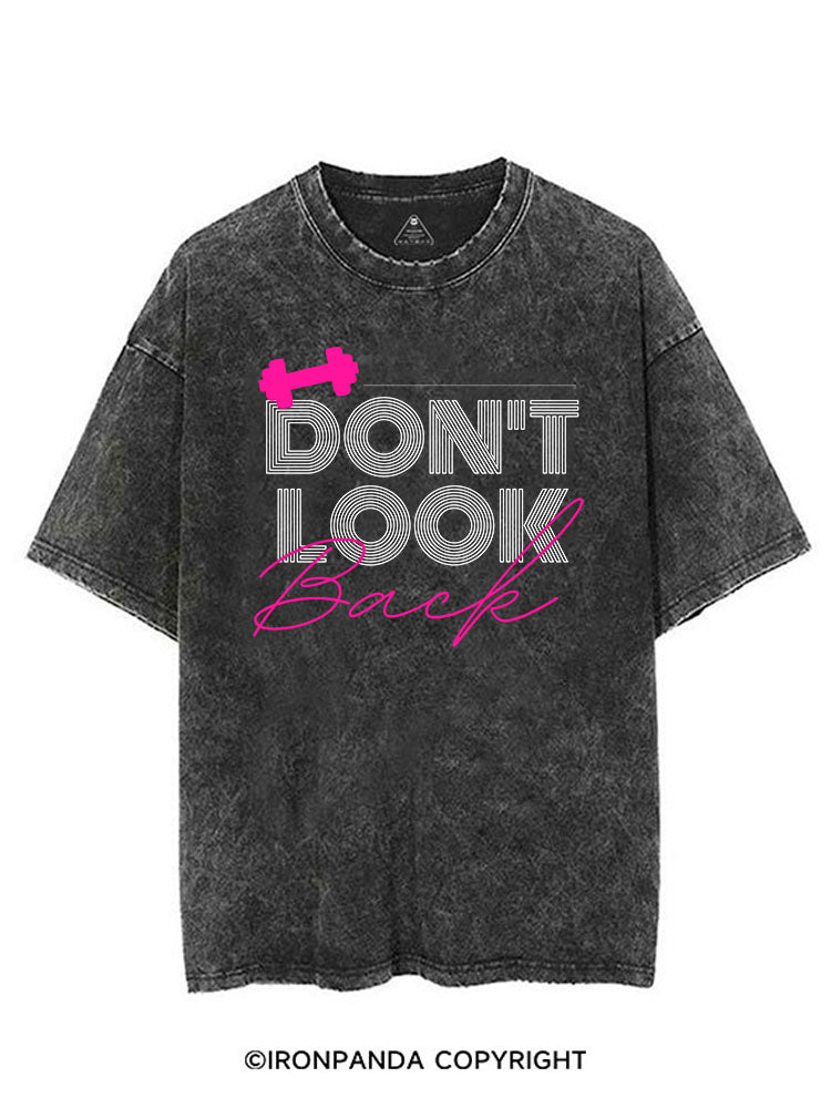 DON'T LOOK BACK GYM LIFE VINTAGE GYM SHIRT