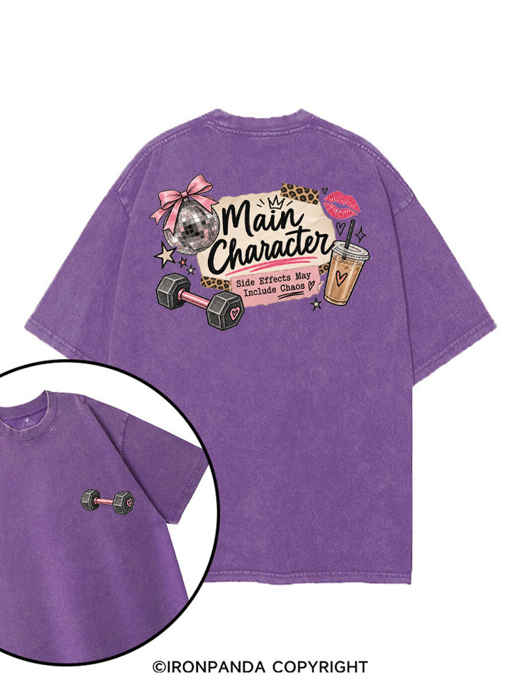 MAIN CHARACTER SIDE EFFECTS MAY INCLUDE CHAOS printed Gym Shirt