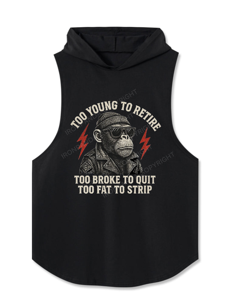 Too fat to strip Hooded Tank