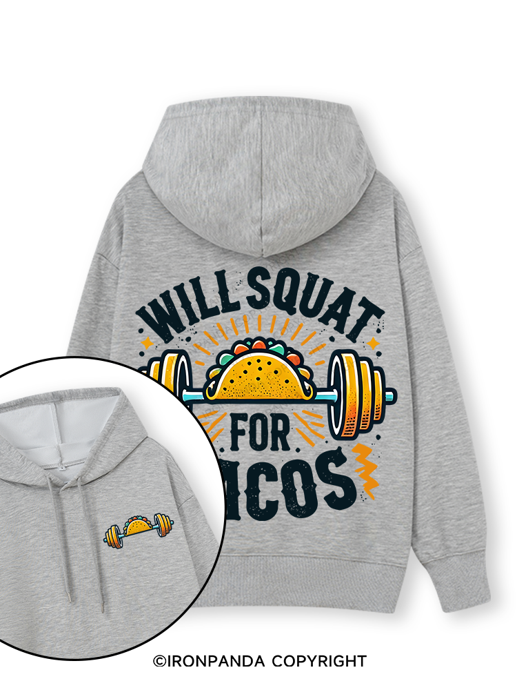 WILL SQUAT FOR TACOS Double-Sided Printed Classic Gym Hoodie