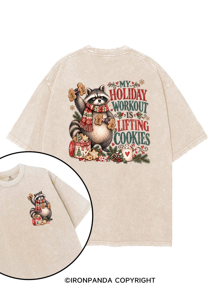 MY HOLIDAY WORKOUT IS LIFTING COOKIES printed Gym Shirt