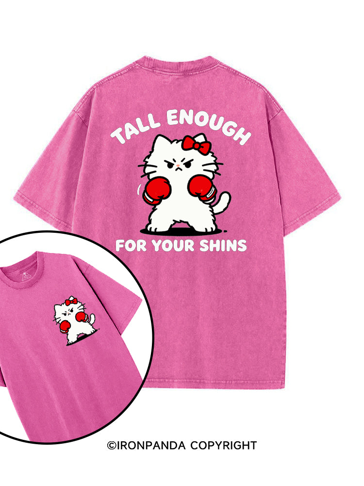 Tall Enough For Your Shins printed Gym Shirt