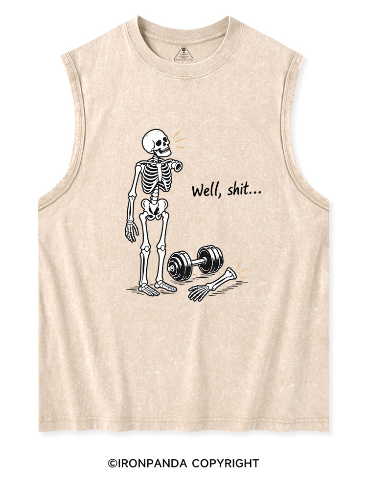 Well Shit Skeleton Washed Tank