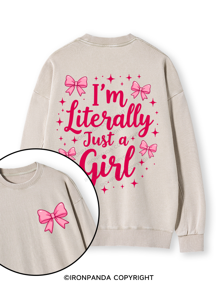 I'M LITERALLY JUST A GIRL LETTER Double-Sided Printed Washed Sweatshirt