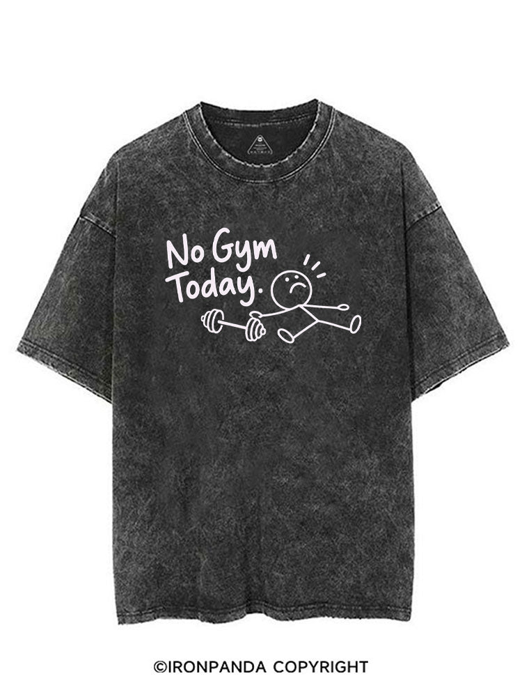 No Gym Today VINTAGE GYM SHIRT