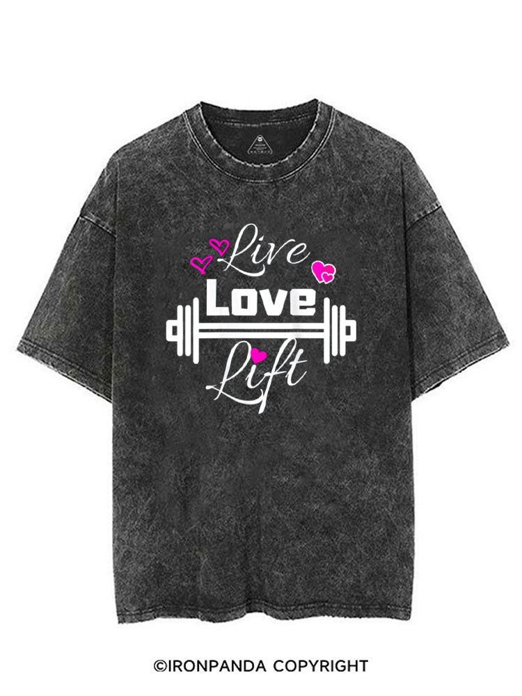 LIVE LOVE LIFT POSITIVE GYM VIBE VINTAGE GYM SHIRT