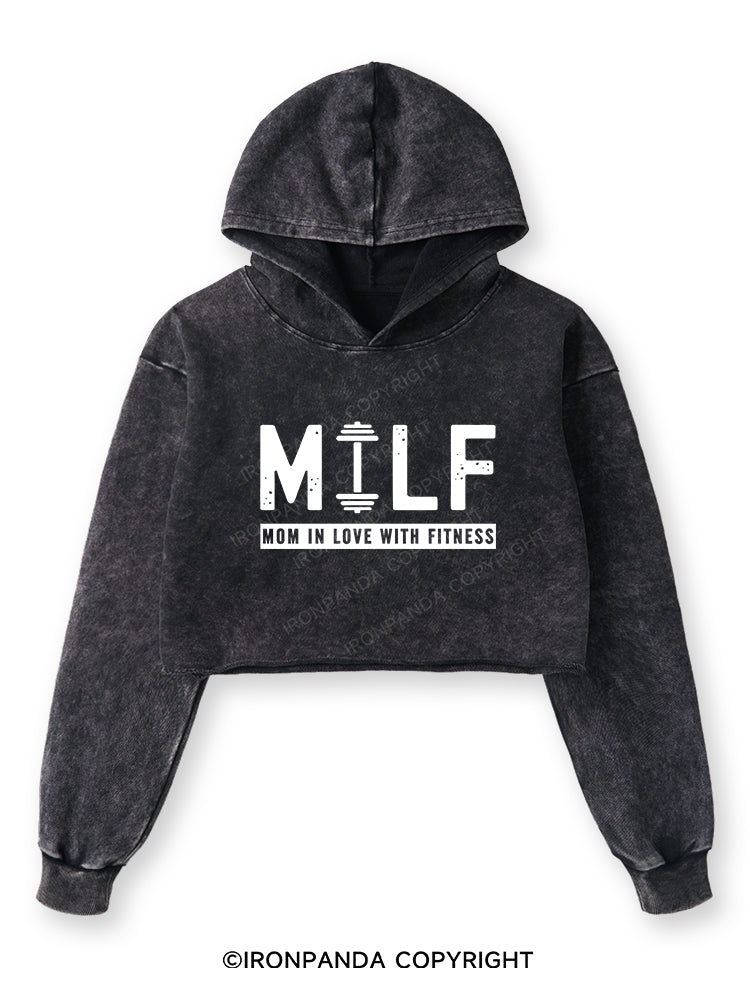 MILF MOM IN LOVE WITH FITNESS Washed Crop Hoodie