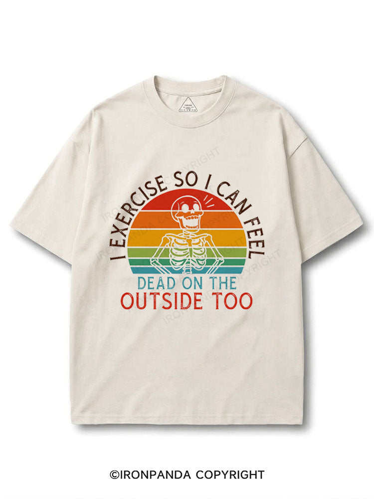 I exercise so i can feel dead on the outside too COTTON PUMP COVER