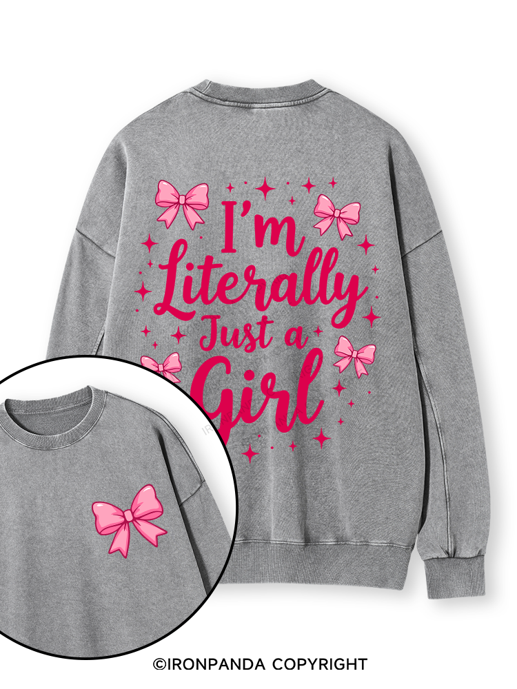 I'M LITERALLY JUST A GIRL LETTER Double-Sided Printed Washed Sweatshirt