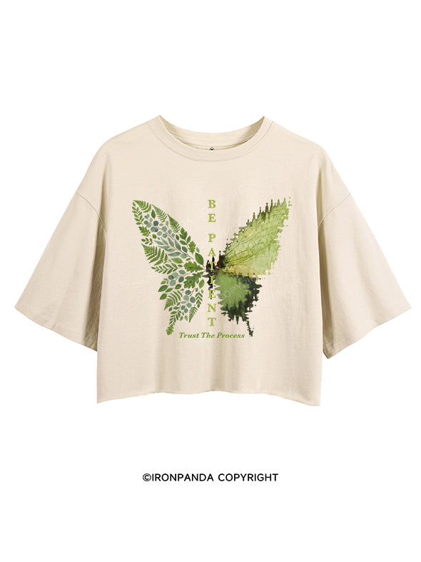 be patient CROP TOPS