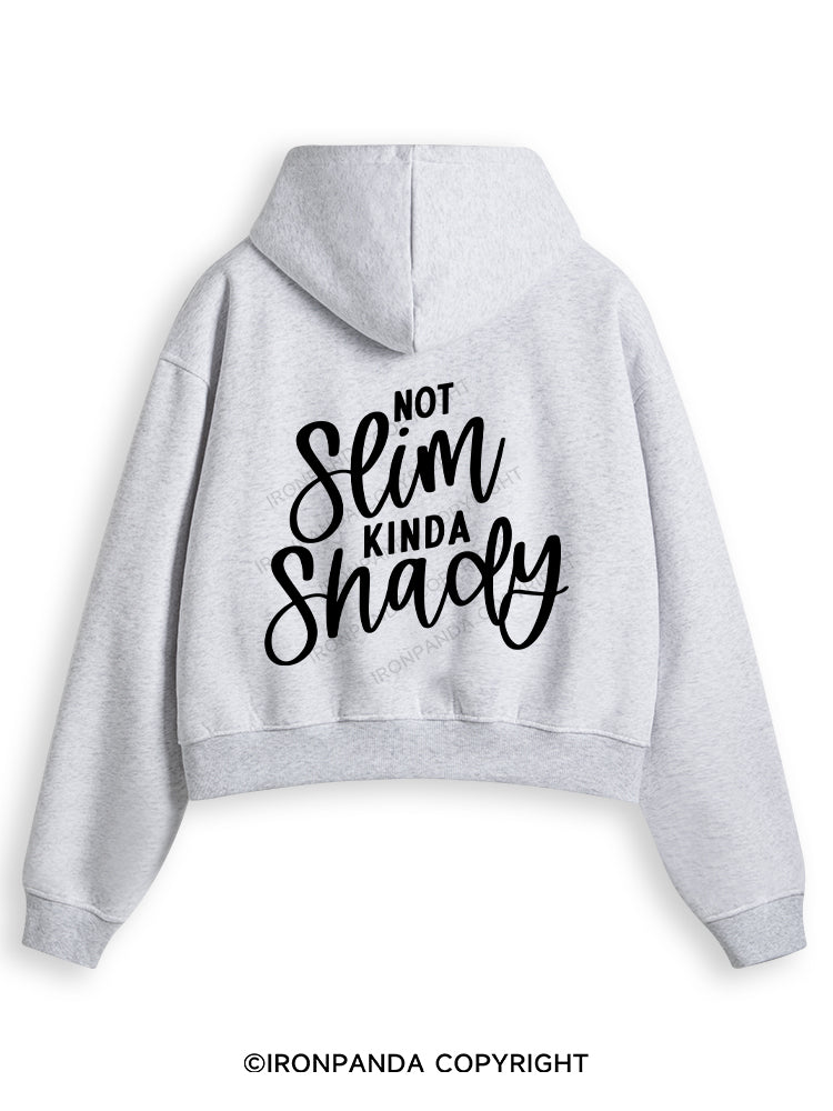 NOT SLIM KINDA SHADY Fleece Crop Zip Up Hoodie