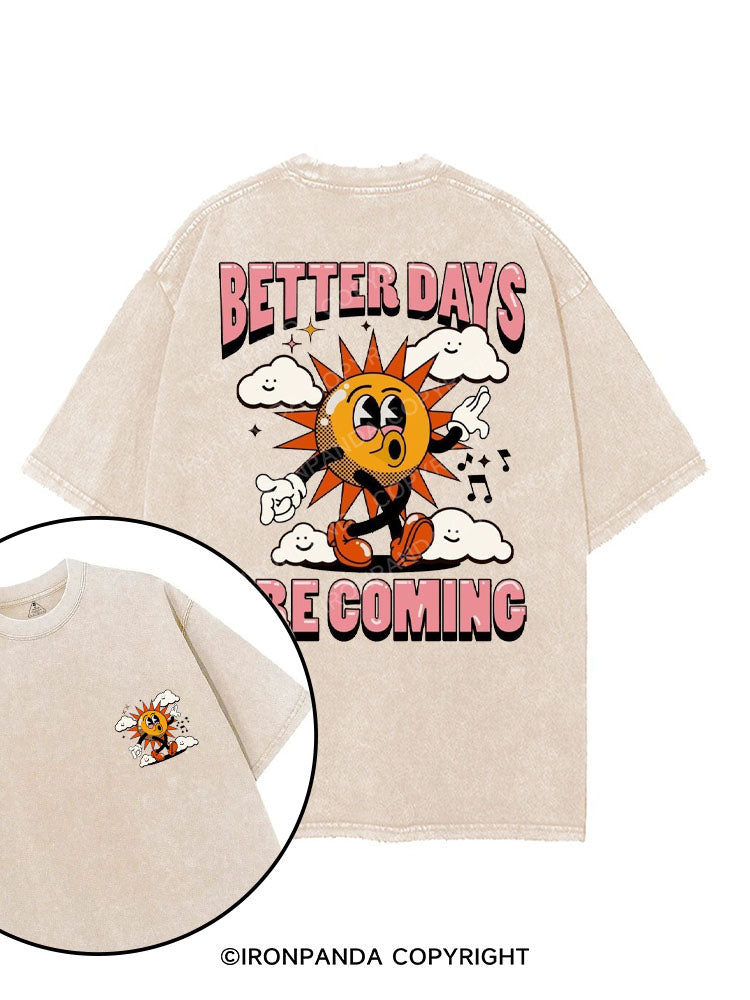 BETTER DAYS ARE COMING printed Gym Shirt