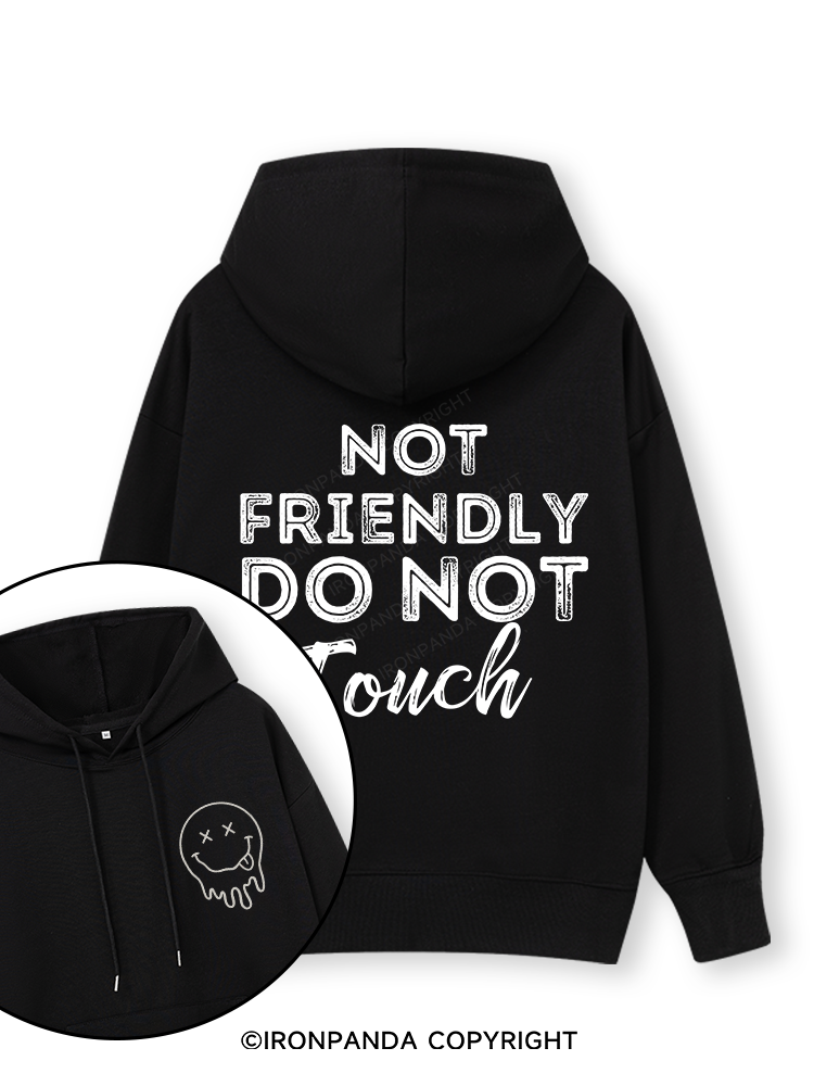 Not friendly, do not touch Double-Sided Printed Classic Gym Hoodie