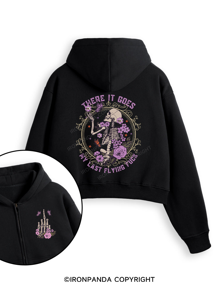 There It Goes My Last Flying Fleece Crop Zip Up Hoodie