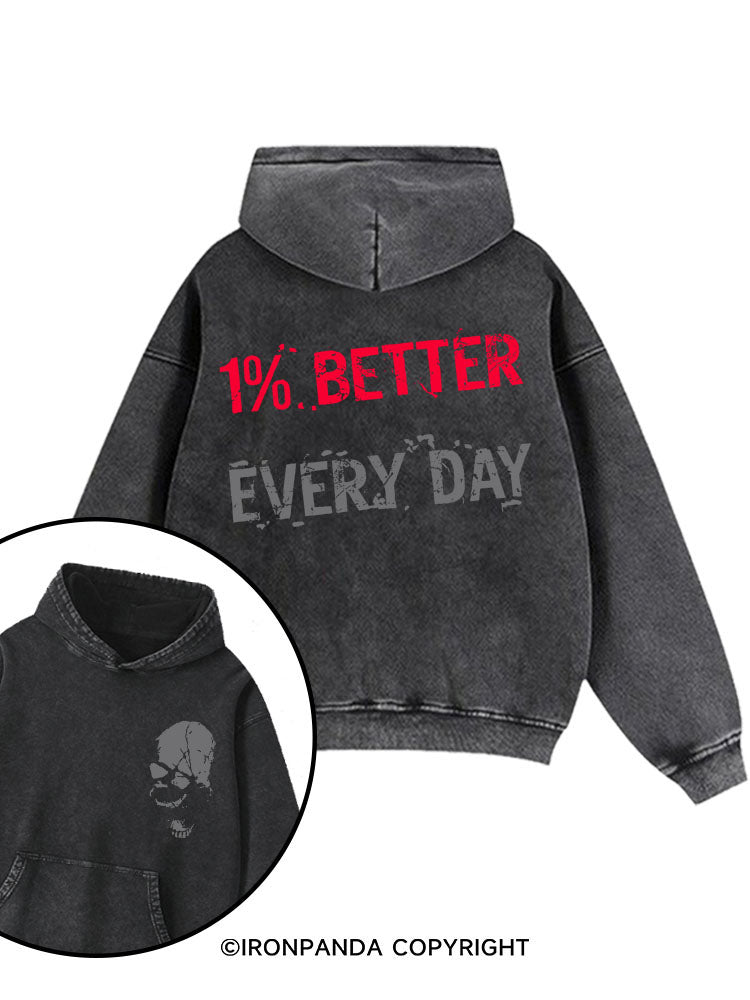 1% BETTER EVERY DAY  Printed Washed Gym Hoodie