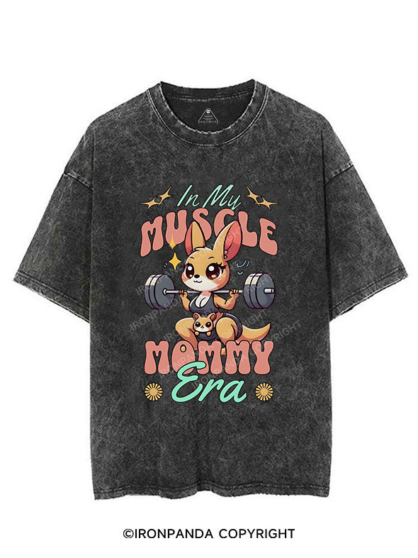 IN MY MUSCLE MOMMY ERA VINTAGE GYM SHIRT