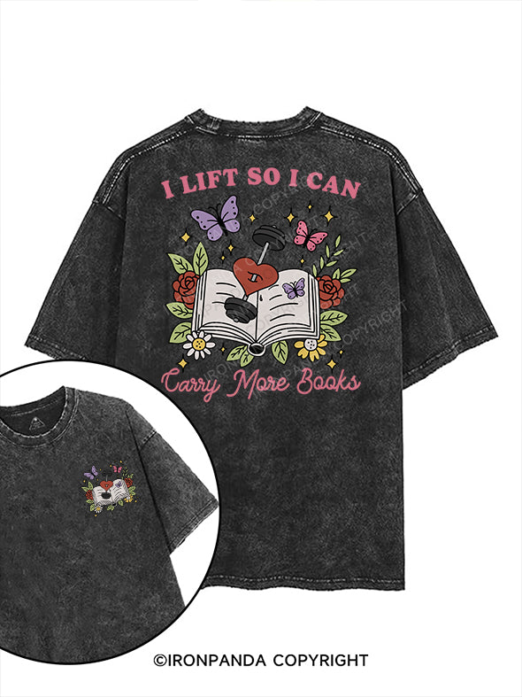 I LIFT SO I CAN CARRY MORE BOOKS printed Gym Shirt