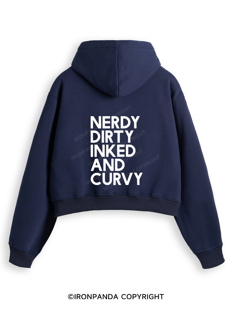 NERDY, DIRTY, INKED AND CURVY Fleece Crop Zip Up Hoodie