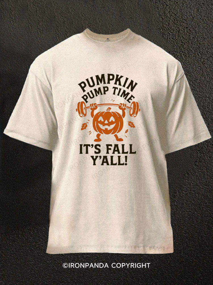 PUMPKIN PUMP TIME IT'S FALL Y'ALL! Washed Gym Shirt