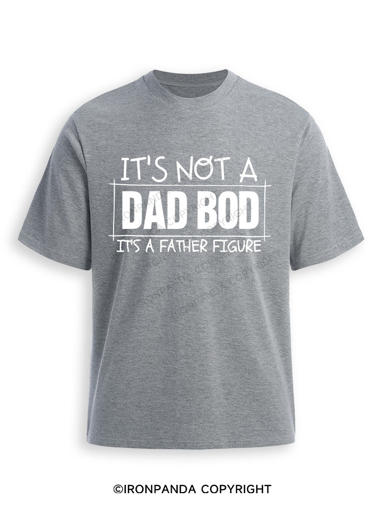 IT'S NOT A DAD BOD, IT'S A FATHER FIGURE Ultra Soft Heather T-Shirt