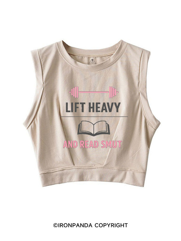 LIFT HEAVY AND READ SMUT BOOKISH LIFTER SLEEVELESS CROP TOPS